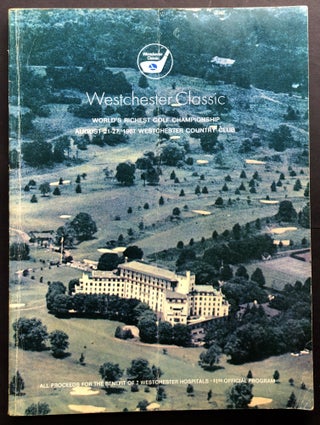 Item #H30233 Official Program for the 1967 Westchester Classic "World's Richest Golf...