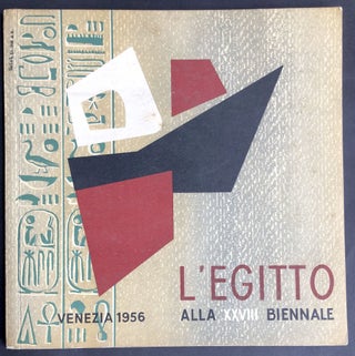 Item #H30234 L'Egitto alla XXVIII Biennale. Venezia 1956 -- Egypt at the Venice Biennale