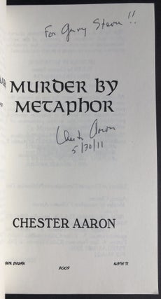 Murder by Metaphor -- inscribed to poet Gerald Stern