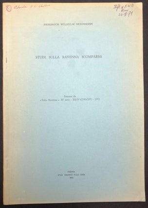 Item #H30383 Studi Sulla Ravenna Scomparsa. Friedrich Wilhelm Deichmann