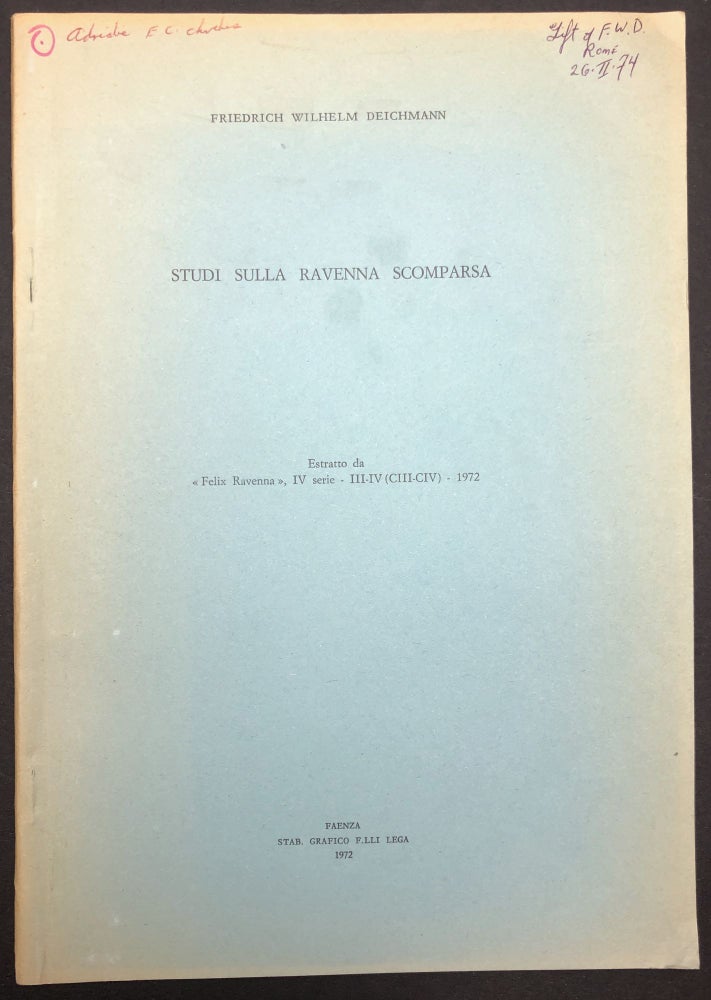 Item #H30383 Studi Sulla Ravenna Scomparsa. Friedrich Wilhelm Deichmann.