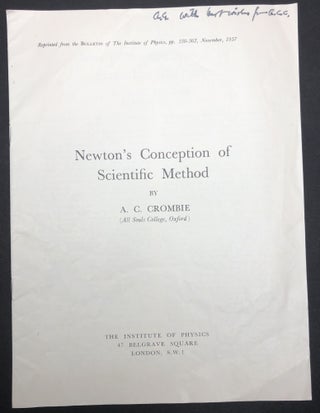 Item #H30398 Newton's Conception of Scientific Method, 1957 offprint inscribed to Adolf Grunbaum....