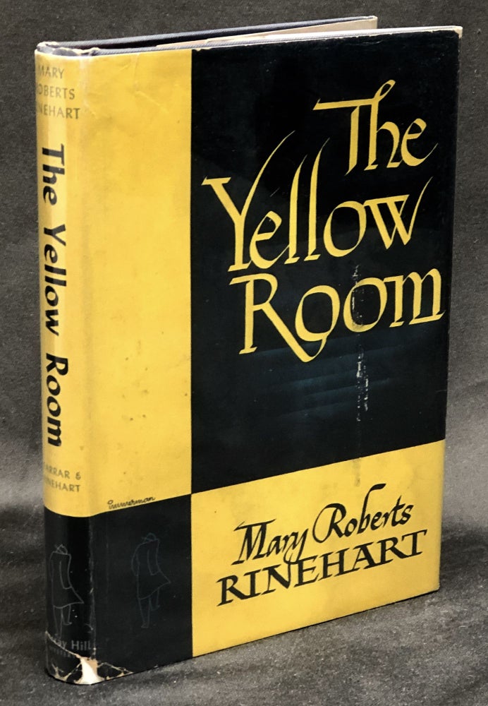 Item #H30453 The Yellow Room, a Murray Hill mystery. Mary Roberts Rinehart.