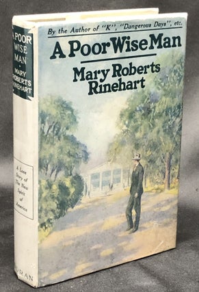 Item #H30461 A Poor Wise Man. Mary Roberts Rinehart