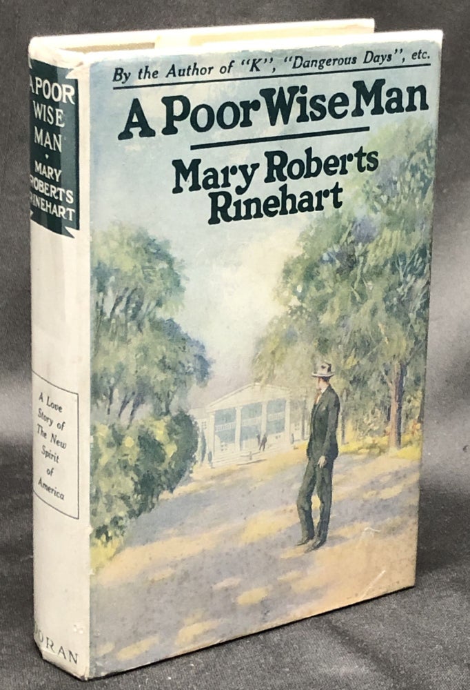 Item #H30461 A Poor Wise Man. Mary Roberts Rinehart.