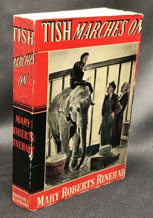 Item #H30486 Tish Marches On - Advance Reader's Copy Uncorrected Proof. Mary Roberts Rinehart