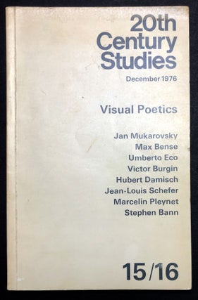 Item #H30570 20th Century Studies No. 15/16, December 1976: Visual Poetics. Stephen Bann, ed....