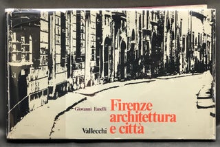 Item #H30625 Firenze Architettura e Città -- folio plate volume. Giovanni Fanelli