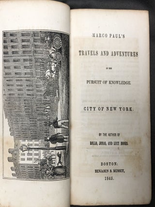 Marco Paul's Travels and Adventures in the Pursuit of Knowledge: City of New York