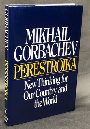 Item #H30667 Perestroika - signed. Mihail Gorbachev