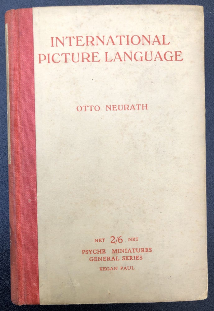 Item #H30673 International Picture Language, The First Rules of Isotype -- Edgar Dale's copy. Otto Neurath.