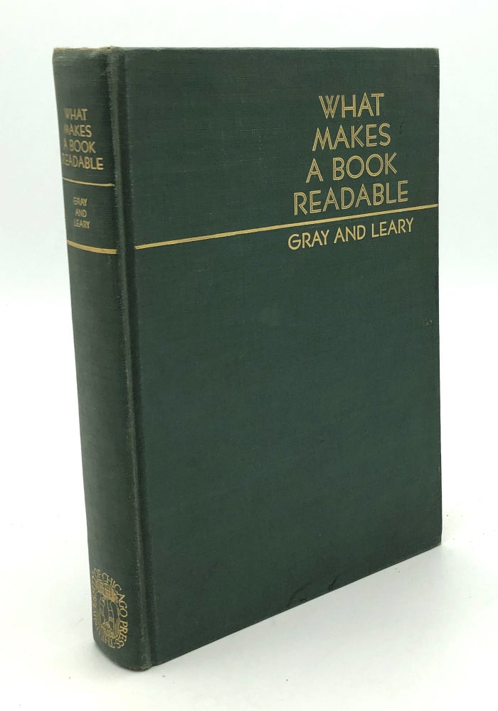 Item #H30740 What Makes A Book Readable. William S. Gray, Bernice E. Leary.
