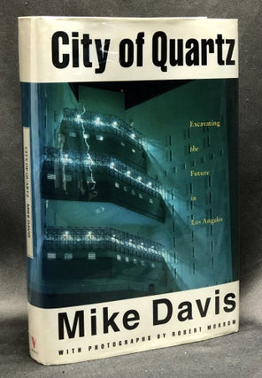 Item #H30786 City of Quartz: Excavating the Future of Los Angeles. Mike Davis, photos Robert Morrow
