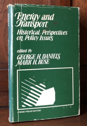 Item #H30878 Energy and Transport: Historical Perspectives on Policy Issues--contributor Joel...