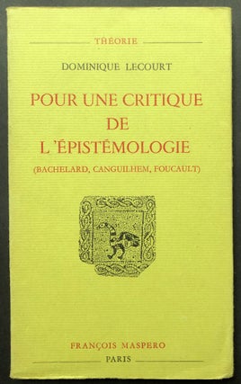 Item #H31140 Pour une Critique de l'Epistemologie - Bachelard, Ganguilhem, Foucault. Dominique...