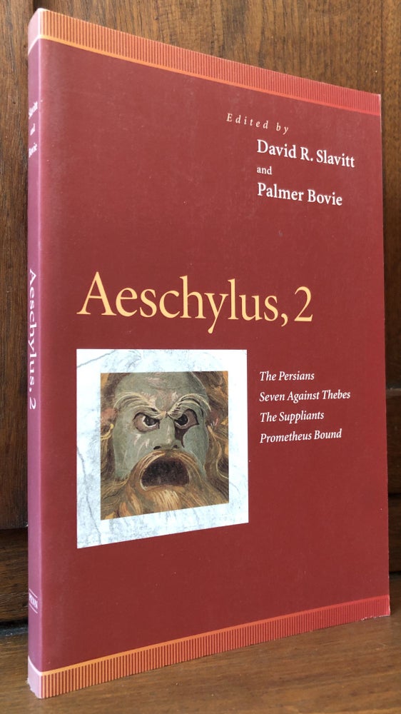 Item #H31178 Aeschylus 2, inscribed by Stephen Sandy. Aeschylus, David Slavitt Stephen Sandy, Palmer Bovie.