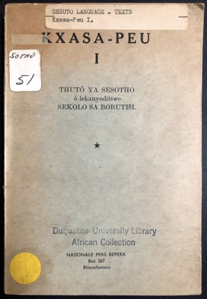 Item #H31305 1940s Sesotho grammar and language book: Kxasa-Peu I, thuto ya Sesotho ê...