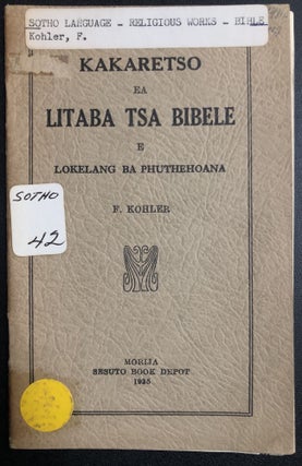 Item #H31312 Sesotho 1935 Sunday School Bible Lessons: Kakaretso ea litaba tsa Bibele e Lokelang...