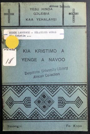 Item #H31374 Mende language book: The Christian Use of Money / Kia Kristimo A Yenge A Navoo