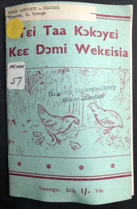 Item #H31381 Mende language "The Hen and the Bush-Fowl" and other stories; Tei taa kokoyei kee...