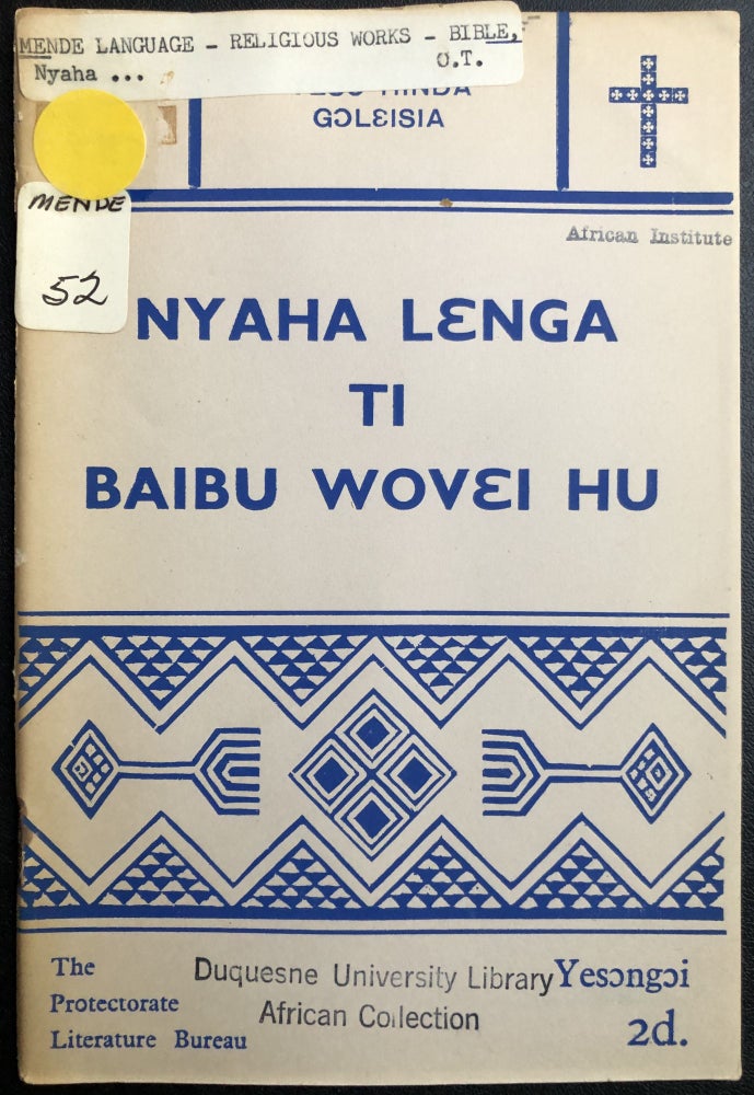 Item #H31382 Mende language "Some Women of the Old Testament" - Nyaha Lenga ti Baibu Wovei Hu
