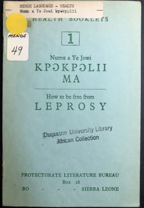 Item #H31388 Mende language "How to be free from Leprosy" - Health Booklets No. 1, Numu a Ye Jowi...