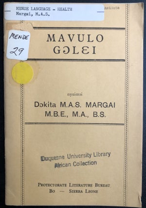Item #H31392 Mende language Primer of Midwifery - Mavulo Golei. M. A. S. Margai