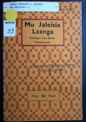 Item #H31399 Mende Reader "Some of Our Proverbs" - Mu Jaleisia Leenga, Kaalopoi Gaa Bukui...