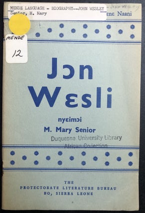 Item #H31409 Mende language "John Wesley" -- Jon Wesli. M. Mary Senior