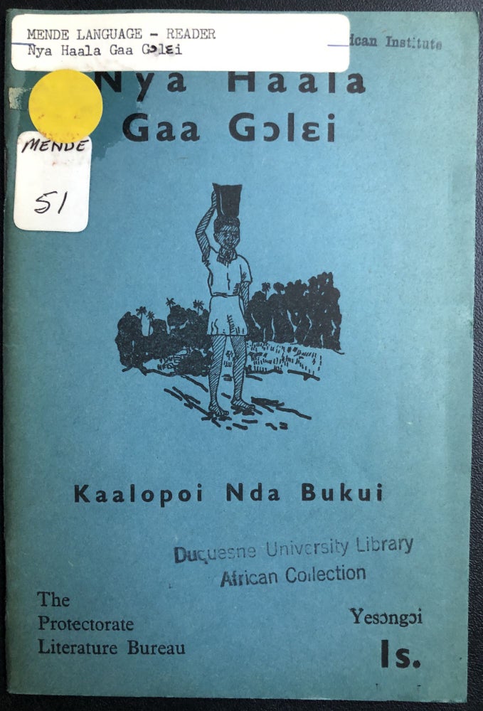 Item #H31415 Mende language "My First Reading Book" (1957) - Nya Haala Gaa Golei