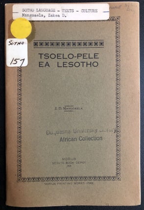Item #H31418 Sesotho language History and Progress of the Lesotho People. Z. D. Mangoaela