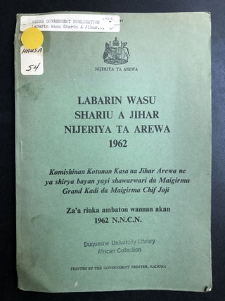 Item #H31448 Hausa language summary of legal cases & verdicts in Northern Nigeria, 1962: Labarin...