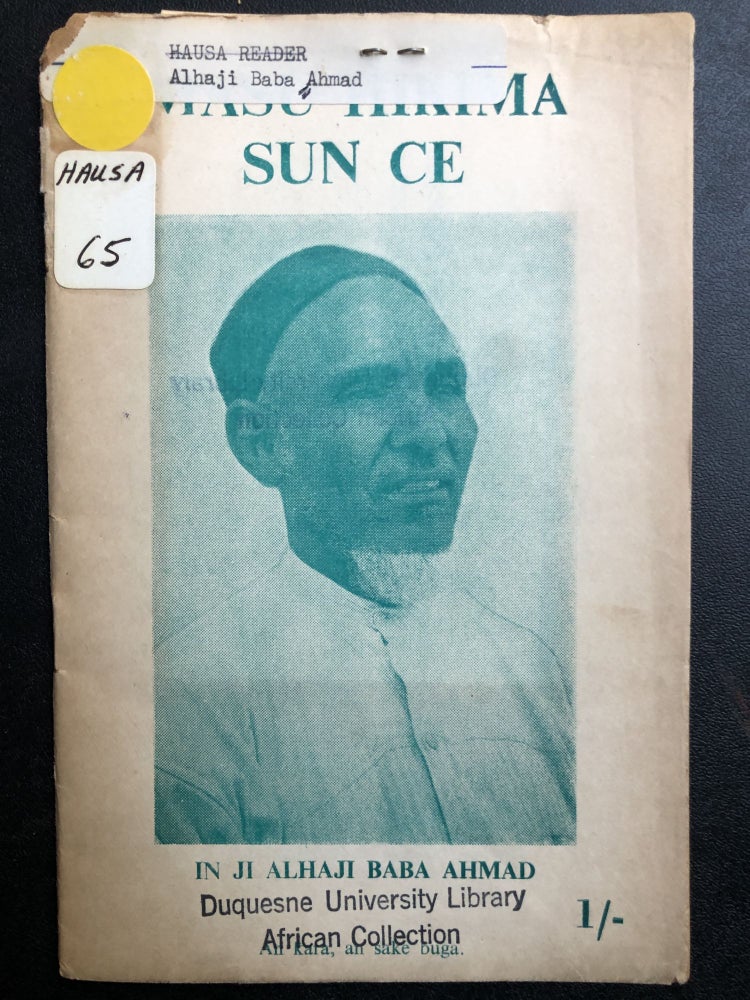 Item #H31456 Hausa language book of Wise Sayings; Masu Hikima Sun Ce. Alhaji Baba Ahmad.