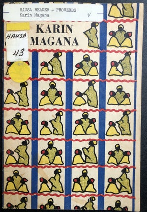 Item #H31461 Hausa book of Proverbs, illustrated; Karin Magana