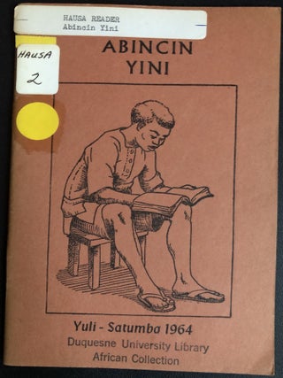 Item #H31516 Hausa book of Bible study readings: Abincin Yini, Yuli-Satumba 1964