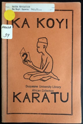 Item #H31519 Hausa book on learning to read: Ka Koyi Karatu, Vol. 2