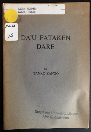 Item #H31522 Hausa novella: The Night Merchants / Da'u Fataken Dare. Tanko Zango