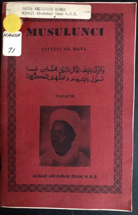 Item #H31527 Hausa book, Islam Book One; Musulunci. Littafi na daya. Alhaji Abubakar