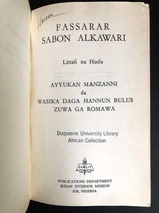 Hausa translation of the New Testament, Book 4: Acts of the Apostles and Epistle of Paul to the Romans: Fassarar sabon alkawari, Littafi na Hudu, Ayyukan Manzanni da Wasika Daga Hannun Bulus Zuwa Ga Romawa