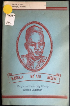 Item #H31541 Hausa book of poetry: Wakokin Ma'Azu Hadeja. Mu'azu Hadeja