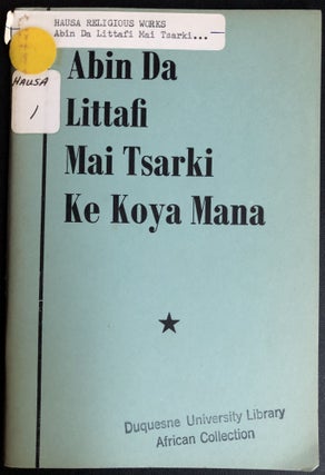 Item #H31545 Hausa book on What the Bible Teaches Us; Abin da Littafi Mai Tsarki ke Koya Mana