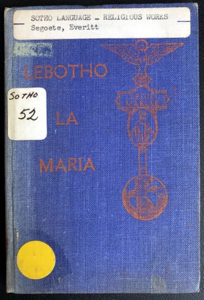 Item #H31558 The Legion of St. Mary in Lesotho: Lebotho la Maria, kakaretso ea melao ea lona le...