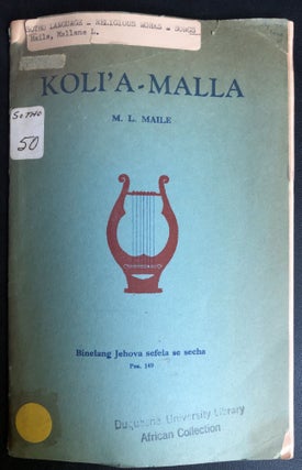 Item #H31565 Sesotho language Psalms set to Music; Koli'A-Malla [Songs of Lamentation]. Mallane...