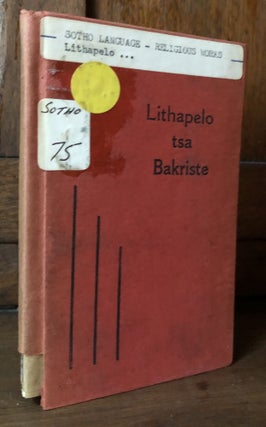Item #H31572 Sesotho language Christian Prayer Book: Lithapelo tsa Bakriste