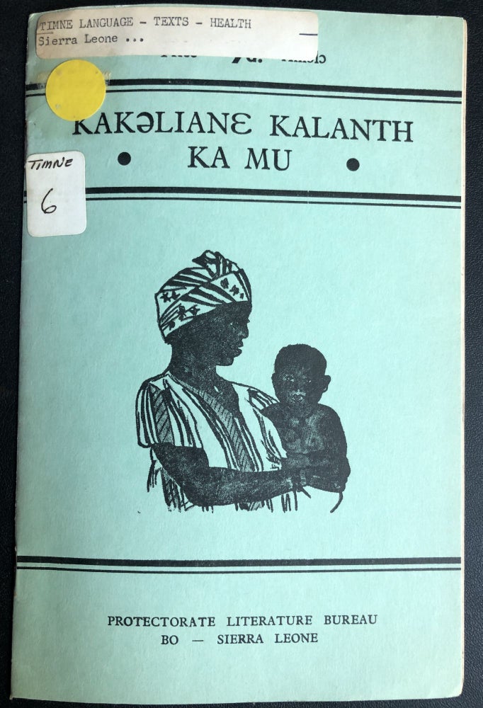 Item #H31623 "The Care of Your Baby" in Temne; Kakeliane Kalenth Ka Mu