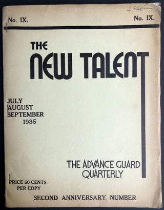 Item #H31662 The New Talent, The Advance Guard Quarterly no. IX, July- August - September 1935 --...