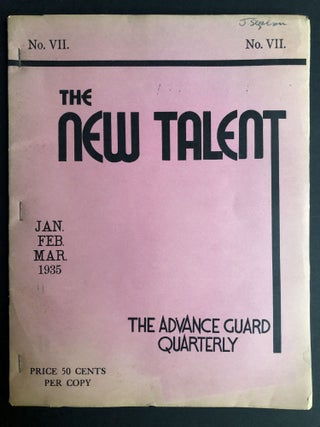 Item #H31663 The New Talent, The Advance Guard Quarterly no.VII, January - February - March 1935...