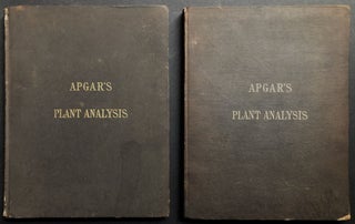 Item #H31758 2 copies of Apgar's Plant Analysis; Adalpted to Gray's Botanies (1874). E. A. Apgar,...