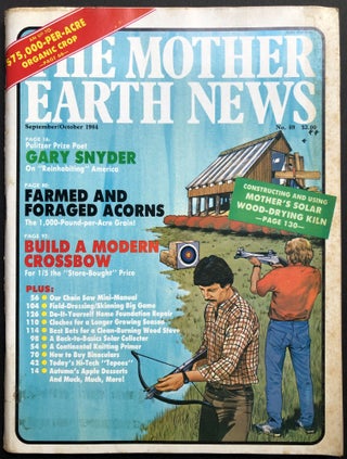 Item #H31788 The Mother Earth News, September/October 1984 with long Gary Snyder interview. Gary...