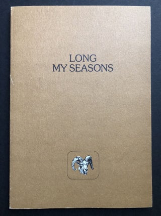 Item #H31908 My Seasons (Poems). Haniel Long